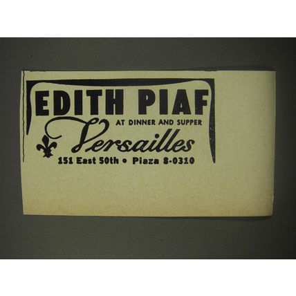 1956 Versailles Restaurant Ad - Edith Piaf at Dinner and Supper