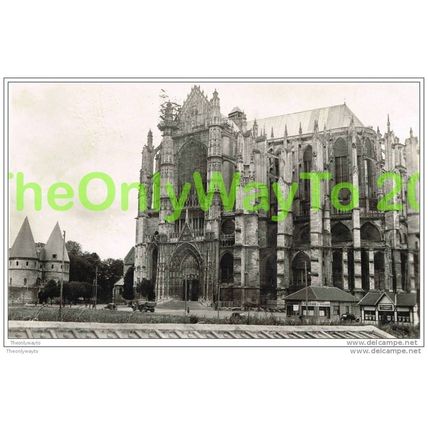 BEAUVAIS, LA CATHEDRALE, 47, OISE, FRANCE, c1920s?, Postcard