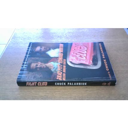 FIGHT CLUB. Chuck Palahniuk (Film Tie-In American Paperback) 1997