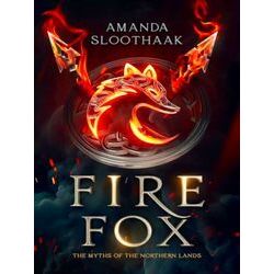 The Myths of the Northern Lands: Fire Fox