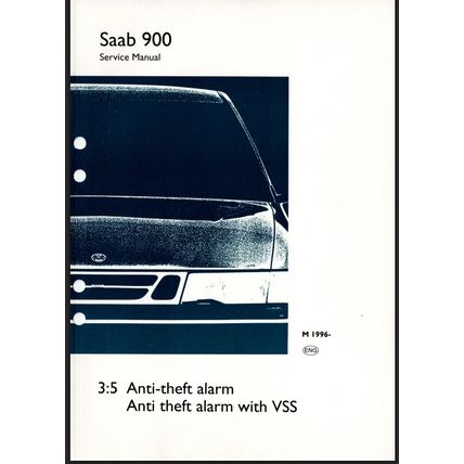 Saab 900 Anti Theft Alarm With VSS Workshop Manual 1996 199525846 PDF