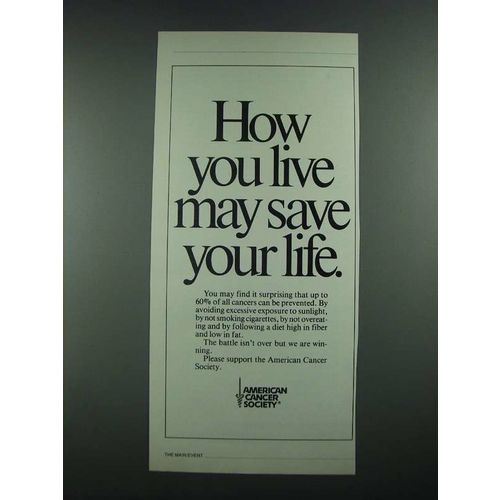 1988 American Cancer Society Ad - How You Live May Save