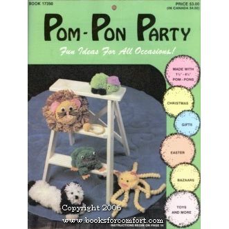 Pom-Pon Party: Fun Ideas For All Ocasions!