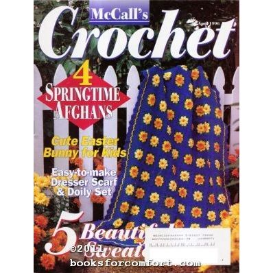 McCalls Crochet Vol 10 No 2 April 1996
