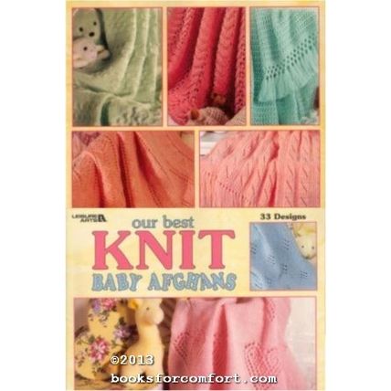 Our Best Knit Baby Afghans, 33 Designs [28319]