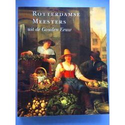 Museumeditie Rotterdamse Meesters Uit De Gouden Eeuw