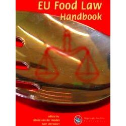 European Institute for Food Law series 13 - EU Food Law Handbook