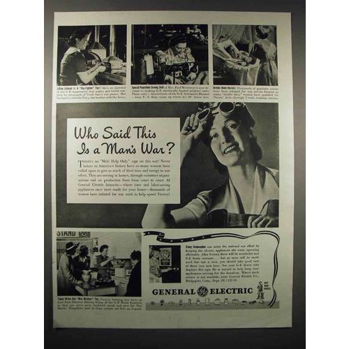 1942 General Electric Ad, Who Said This is a Man's War?