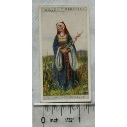 1929 Wills English Period Costumes No. 11 A Lady, 15th century