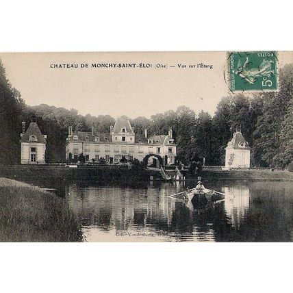60 - Clermont - Le Château de Monchy Saint Eloi