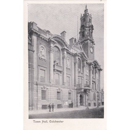 EC732 COLCHESTER - TOWN HALL. PRINTED POSTCARD