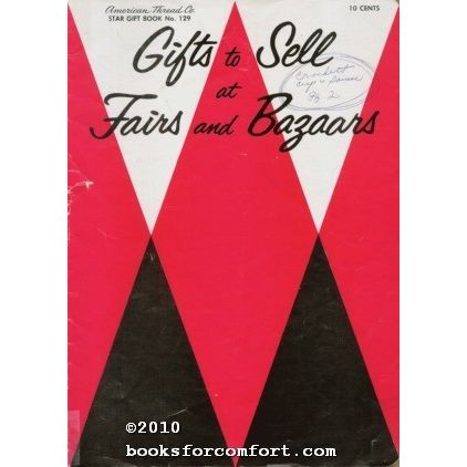 Gifts to Sell at Fairs and Bazaars, Star Gift Book 129