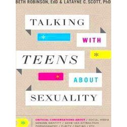 Talking With Teens About Sexuality Critical Conversations About Social Media, Ge