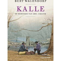 De Memoires Van Abel Sikkink 2 - Kalle