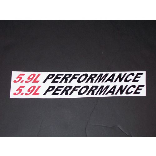5.9L PERFORMANCE (pair) Hood vinyl sticker decals Ram 2500 3500 f250 F350 Decal