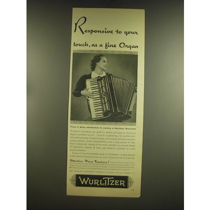 1936 Wurlitzer Accordions Ad - Responsive to your touch, as a fine Organ