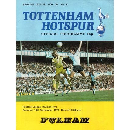 1977/78 Tottenham / Spurs vs Fulham (Div 2 Season) * FREE P&P *