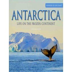 Wonders Of Our Planet Antarctica