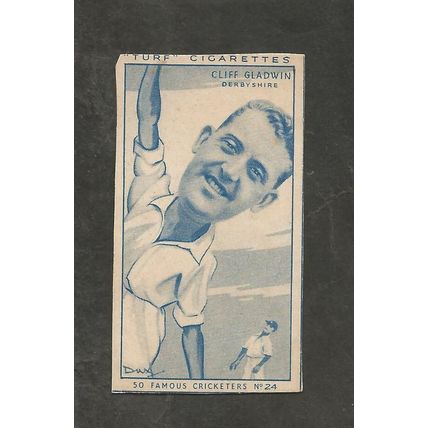 CC Turf Famous Cricketers 1950 # 24 Cliff Gladwin Derbyshire