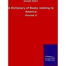 A Dictionary of Books relating to America
