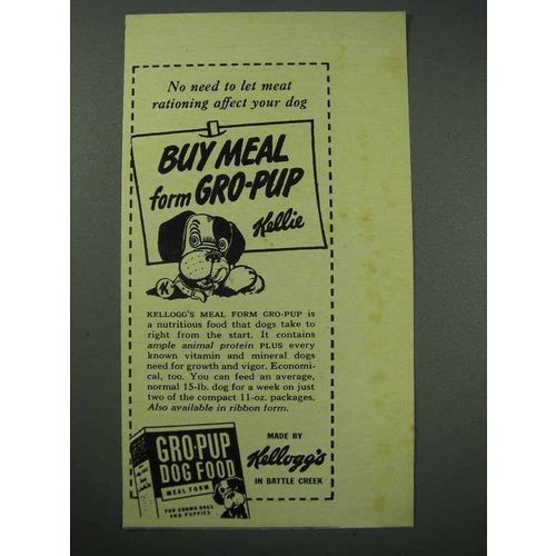 1943 Kellogg's Gro-Pup Dog Food Ad - Meat Rationing