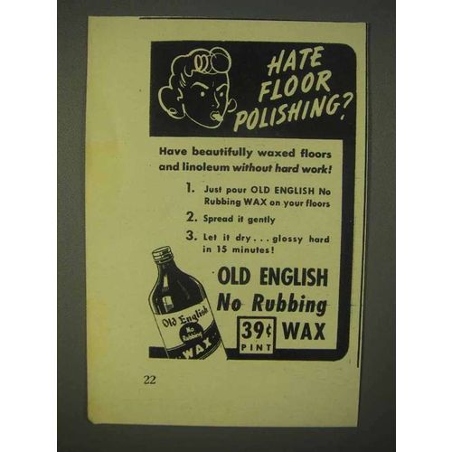 1943 Old English Wax Ad - Hate Floor Polishing?