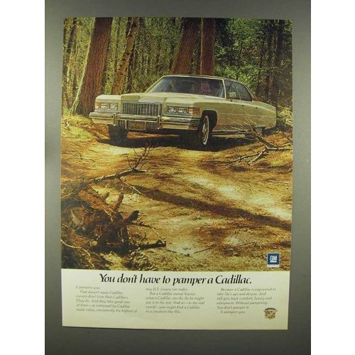 1975 Cadillac Car Ad - You Don't Have to Pamper