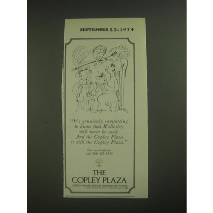 1974 The Copley Plaza Hotel Ad - It's genuinely comforting to know