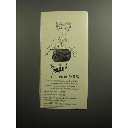 1951 Phelps Advertisement - Butcher Tradesman Bag; Heart Belt; Sunbeam Shirt