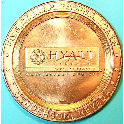 Hyatt Regency. $5 Casino Token. Henderson, NV. P04.