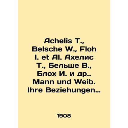 Achelis T., Belsche W., Floh I. et al. Achelis T., Belshe W., Bloch I. et al. M