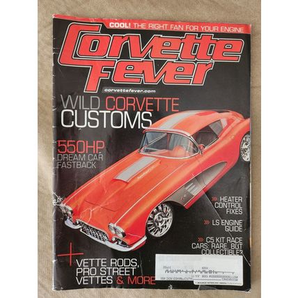 Corvette Fever Magazine August 2010 – Wild Corvette Customs