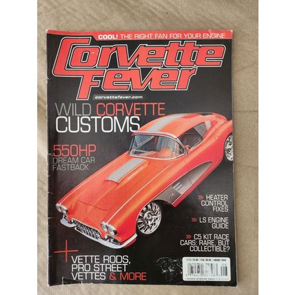 Corvette Fever Magazine August 2010 – Wild Corvette Customs