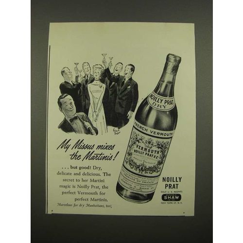 1948 Noilly Prat Vermouth Ad - My Missus Mixes The Martinis