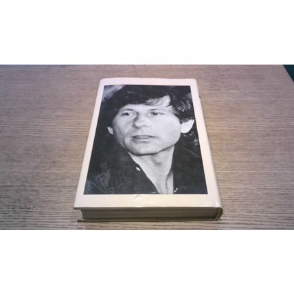 Repulsion: The Life and Times of Roman Polanski. Thomas Kiernan (Hardback)