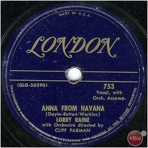 London 78 #753 - Lorry Raine - "Strangers" & "Anna From Havana"