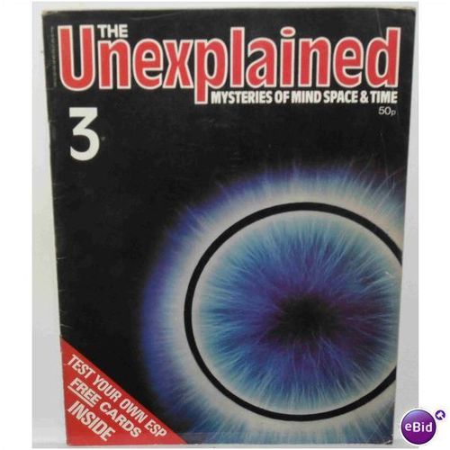 The Unexplained Mysteries of Mind Space & Time Volume 1 Issue 3