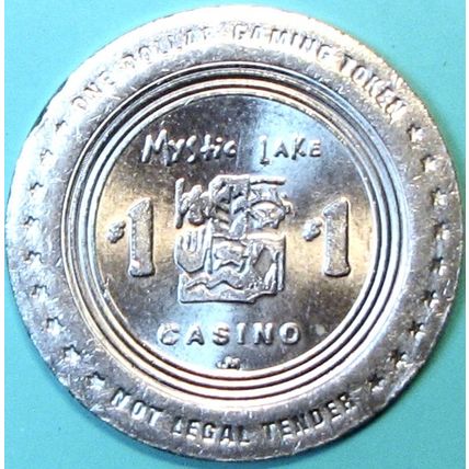 Mystic Lake. $1 Casino Token. Prior Lake, MN. F72.