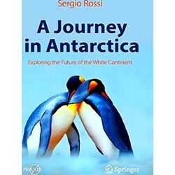 A Journey In Antarctica