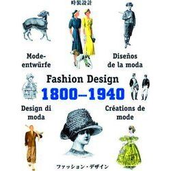 Fashion Design 1800-1940