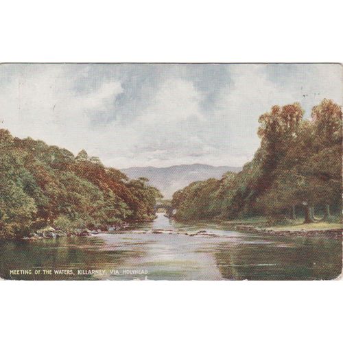GB 1907 The Meeting of the Waters Kilarney sent via Holyhead LNER see others