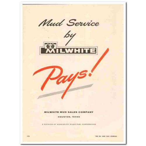 MILWHITE MUD SALES COMPANY 1959 Pays Mississippi River Fuel vintage ad
