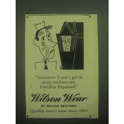 1945 Wilson Brothers Wilson Wear Faultless Pajamas Ad - I can't get to Sleep