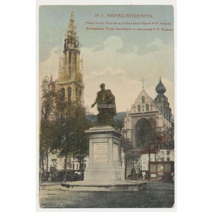 Belgium Antwerp. Place Verte, Tour de la Cathedrale et Statue P P Ruben RPPC