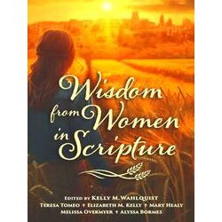 Wisdom from Women in Scripture