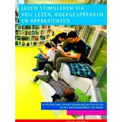 Stichting Lezen Reeks 31 - Lezen Stimuleren Via Vrij Lezen, Boekgesprekken En Ap