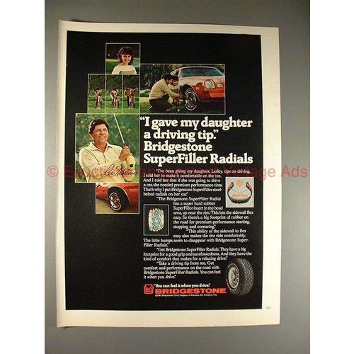 1982 Bridgestone Radials Tires Ad w/ Lee Trevino!!