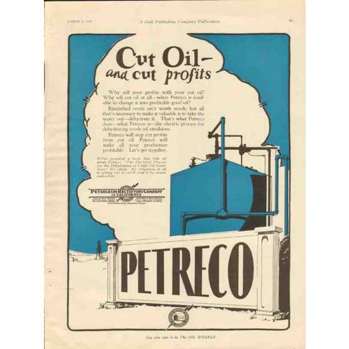 PETROLEUM RECTIFYING COMPANY 1928 PETRECO cut oil profits vintage ad