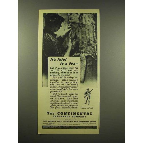1944 Continental Insurance Ad - It's Fatal to a Fox