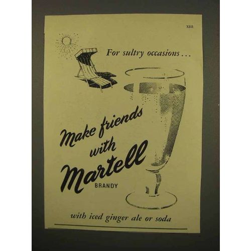 1954 Martell Brandy Ad - For Sultry Occasions